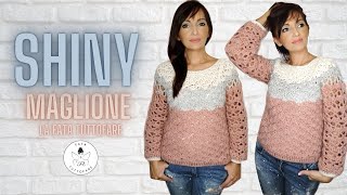 TUTORIAL Maglione quotShinyquot 🤍la fata tuttofare🤍 [upl. by Hertzog456]