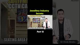 Jewellery Industry Secrets Part13  Dr Vivek Bindra [upl. by Fagen]