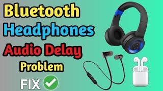 How to Fix Sound Delay Problem in Bluetooth Headphones  Vinod Techno [upl. by Almeria]