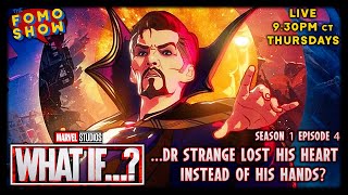 What If  Season 1 Episode 4  What If Doctor Strange Lost His Heart Instead of His Hands [upl. by Prince]