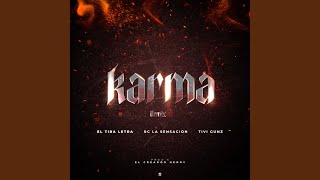 Karma Remix [upl. by Daniell]