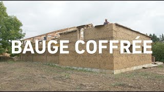 Construire en terre crue — Bauge coffrée [upl. by Milli]