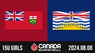 2024 Canada Basketball Nationals 🏀 15U GIRLS Ontario v British Columbia Aug 6 2024 [upl. by Arres486]