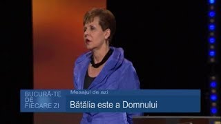 Joyce Meyer  Bucurate de fiecare zi 9835  Batalia este a Domnului [upl. by Harifaz]