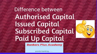 Authorised Capital Issued Capital Subscribed Capitalamp Paid Up Capital [upl. by Jenine]