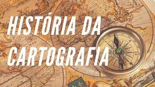 A História da Cartografia [upl. by Garvey]