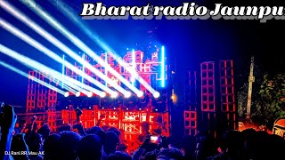 Bharat radio jila Jaunpur New setरोड शो अहमदाबाद लक्ष्मी पूजा विसर्जन मोहम्मदाबाद गोहाना मऊ2024 [upl. by Karisa338]