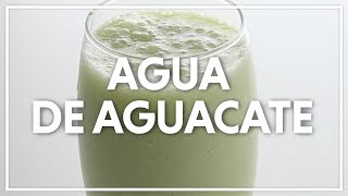 Agua de Aguacate [upl. by Hoppe857]