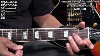 How To Play INTERSTATE LOVE SONG Stone Temple Pilots Guitar Tutorial EricBlackmonGuitar [upl. by Alage]