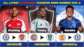 🚨 ALL LATEST CONFIRMED TRANSFER NEWS SUMMER 2024 Sterling to Arsenal Sancho to Chelsea ✅🔥 [upl. by Skolnik877]