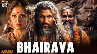 BHAIRAVA 2024 Allu Arjun amp Tamannah Bhatia 2024 New Released Full Hindi Dubbed Action Movie [upl. by Avahc988]