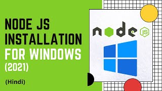 Node js installation for windows In Hindi [upl. by Tnecnev]