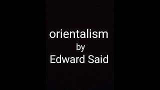 Orientalism by Edward Said  Literary Theory  easy language Hindi [upl. by Keely178]