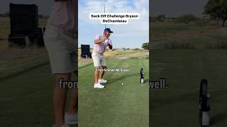 Back Off Challenge  Bryson DeChambeau [upl. by Llerud422]