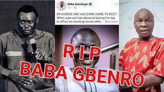 BABA GBENROS DEATH  MOUNT ZION MIKE BAMILOYE MOURNS 😭 [upl. by Donnie]