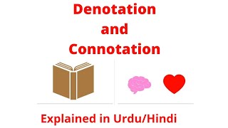 Denotation and Connotation with Example Explained in Urdu Hindi [upl. by Sterner]