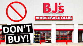 10 Things You Should NEVER Buy at BJs Wholesale Club [upl. by Silas]