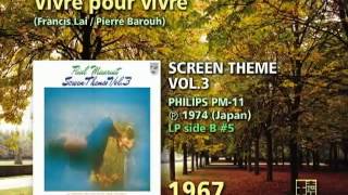 Paul Mauriat  Vivre pour vivre Live for life 1967 [upl. by Towrey41]