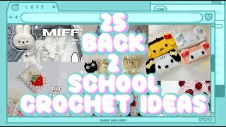 25 Back To School Crochet Ideas  Links Included [upl. by Baggott]