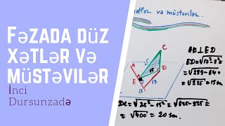 Fəzada düz xətlər və müstəvilərMail proyeksiyaüç perpendikulyar teoremi [upl. by Omrellug193]