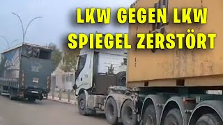 LKW VS LKW SPIEGEL ZERSTÖRT  Die Schlimmsten Lkw Fahrer Der Welt 42 dashcam lkw truck [upl. by Sullecram355]