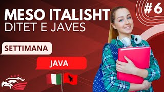 Meso Italisht  Ditet e Javes  Mesimi 6 Niveli A1 Fillestar [upl. by Suryc]