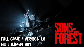 Sons of the Forest VERSION 10  FULL Game No commentary Walkthrough 1080p60fps [upl. by Jurgen]