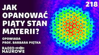 Kondensat BosegoEinsteina – ekstremum które coraz śmielej wykorzystujemy  prof Barbara Piętka [upl. by Jasmin]