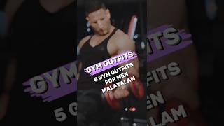 GYM OUTFITS FOR MENMALAYALAM VIDEOHOMIIZZEN I trend [upl. by Zebe436]