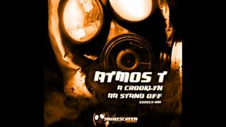 Atmos T  Crooklyn  Stand Off [upl. by Idok781]