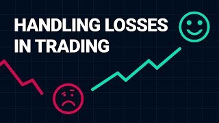 5 Tips on How to Handle Trading Losses [upl. by Anela]