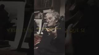 Reflexiones de Vida  Pepe Mujica [upl. by Rod621]