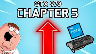 Fortnite  GTX 970  I5 6500  PERFORMANCE MODE CHAPTER 5 [upl. by Warrin977]