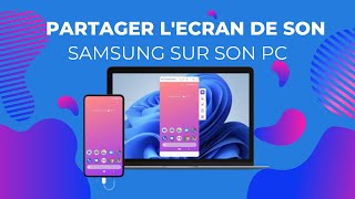 Comment partager lécran de son téléphone Samsung sur son PC [upl. by Delastre]