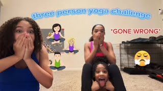 three person yoga CHALLENGE chaotic [upl. by Asa]