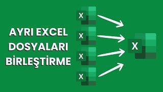 Ayrı Excel dosyaları tek sayfada birleştirme nasıl yapılır [upl. by Benil62]