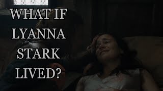 What If Lyanna Stark Lived Game Of Thrones [upl. by Studner]