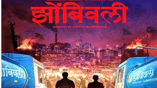 झोंबिवली  Zombivali Marathi Movie official Trailer in HD 2021  Amey Wagh  Vaidehi P  Aditya S [upl. by Pond]