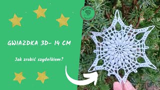 szydełkowanieBajeryEli Jak Zrobić Gwiazdka 3D Na Choinkę  Stars for Christmas tree  Tutorial [upl. by Aniar]