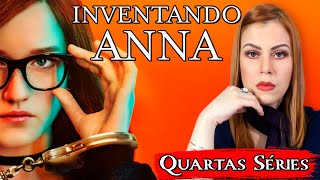 INVENTANDO ANNA  NÃO ESQUEÇAM QUEM É ANNA [upl. by Oirobil]