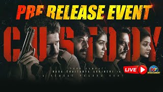 Custody Movie Pre Release Event LIVE  Naga Chaitanya  Krithi Shetty  Ntv ENT [upl. by Erdnua]