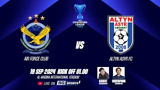 LIVE  Air Force SC IRQ vs Altyn ASYR TKM  AFC Champions League TWO  190924 [upl. by Beatrice397]