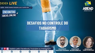 Desafios no Controle do Tabagismo [upl. by Dduj]