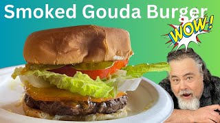 Smoked Gouda Cheese Burger [upl. by Nosretep830]