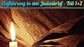 DER JUDASBRIEF  Dr theol Roger Liebi [upl. by Ivar]