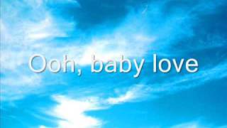 Baby Love The Supremes With Lyrics [upl. by Lilias980]