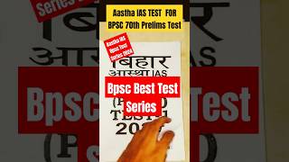 Aastha ias Bpsc Test For 70th  Bpsc Test Series 2024  Bpsc Test Series  Aastha Ias shorts [upl. by Anawd732]