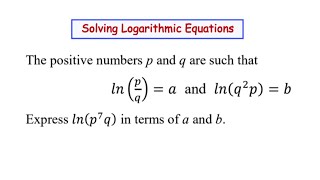 Solving Logarithmic Equations [upl. by Rebah]