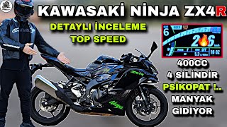 ACIMASIZCA HIZLANAN KAWASAKİ NİNJA ZX4R İNCELEME VE TOP SPEED amp A2 YE UYAR MI  KALİTEKONFORHIZ [upl. by Ashford]