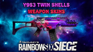 Y9S3 TWIN SHELLS All WEAPON SKINS  3D Skins Pro League Skins BP Skins Event Skins  R6 [upl. by Eitsirhc]